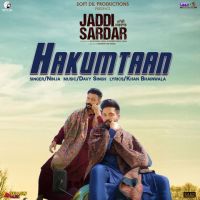 Hakumtaan (Jaddi Sardar) Ninja MP3 Song, Hakumtaan (Jaddi Sardar) Album