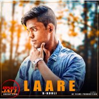 Laare B Kohli MP3 Song, Laare Album