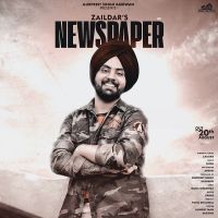 News Paper Zaildar MP3 Song, News Paper Album