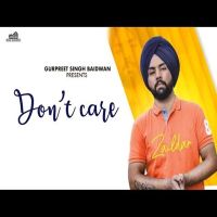 Dont Care Zaildar MP3 Song, Dont Care Album