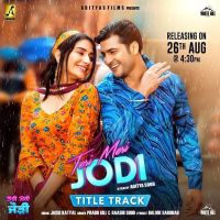 Teri Meri Jodi Title Track Prabh Gill, Raashi Sood MP3 Song, Teri Meri Jodi Title Track Album