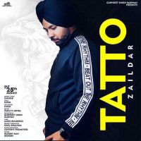 Tattoo Zaildar MP3 Song, Tattoo Album