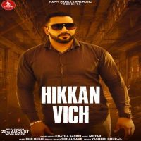 Hikkan Vich Chatha Satbir MP3 Song, Hikkan Vich Album