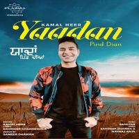 Yaadan Pind Dian Kamal Heer MP3 Song, Yaadan Pind Dian Album