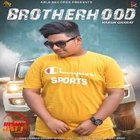 Brotherhood Harsh Gharat MP3 Song, Brotherhood Album