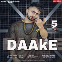 Daake Aman Jaluria MP3 Song, Daake Album