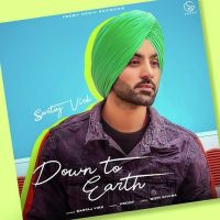 Down To Earth Sartaj Virk MP3 Song, Down To Earth Album