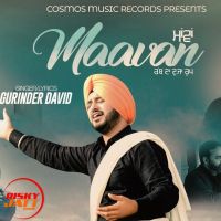 Maawan Gurinder David MP3 Song, Maawan Album