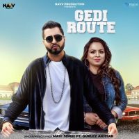 Gedi Route Mavi Singh, Gurlez Akhtar MP3 Song, Gedi Route Album