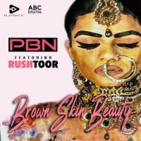 Brown Skin Beauty PBN MP3 Song, Brown Skin Beauty Album