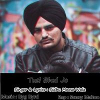 Tusi Bhul Jo Sidhu Moose Wala, Sunny Malton MP3 Song, Tusi Bhul Jo Album
