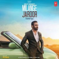 Milange Jaroor (24 Carat) Harjit Harman MP3 Song, Milange Jaroor (24 Carat) Album