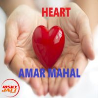 Heart Amar Mahal MP3 Song, Heart Album