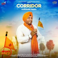 Corridor Gurvinder Nagra MP3 Song, Corridor Album