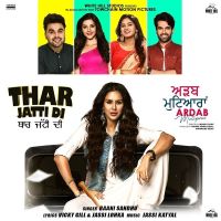 Thar Jatti Di (Ardab Mutiyaran) Baani Sandhu MP3 Song, Thar Jatti Di (Ardab Mutiyaran) Album