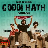 Goddi Hath Vijay Brar, Roop Bhullar MP3 Song, Goddi Hath Album