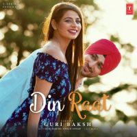 Din Raat Guri Baksh MP3 Song, Din Raat Album