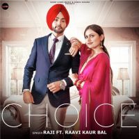 Choice Raji MP3 Song, Choice Album
