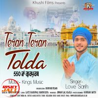 Teran Teran Tolda (550va Gurpurab) Love Sarih MP3 Song, Teran Teran Tolda (550va Gurpurab) Album