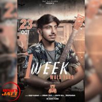 Ik Week Wala Yaar Deep Karan MP3 Song, Ik Week Wala Yaar Album