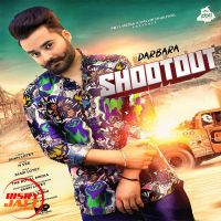 Shootout Darbara MP3 Song, Shootout Album
