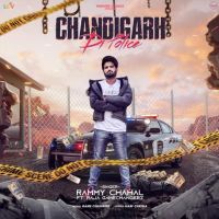 Chandigarh Di Police Rammy Chahal MP3 Song, Chandigarh Di Police Album