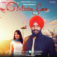 Mittha Lara Ekam Sudhar MP3 Song, Mittha Lara Album