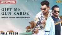 Jaatni Ne Gift Me Gun Karde Masoom Sharma, Ruchika Jangid MP3 Song, Jaatni Ne Gift Me Gun Karde Album