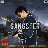 Gangster Roop Bajaj MP3 Song, Gangster Album