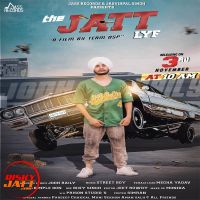 The Jatt Lyf Jodh Raily MP3 Song, The Jatt Lyf Album