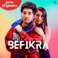 Befikra Musahib MP3 Song, Befikra Album