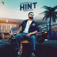 Hint Karan Aujla MP3 Song, Hint Album