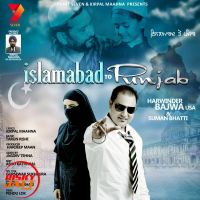 Islamabad To Punjab Harwinder Bajwa USA, Suman Bhatti MP3 Song, Islamabad To Punjab Album