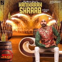 Hanikara shraab GurMaan Brar MP3 Song, Hanikara shraab Album