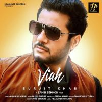 Viah Surjit Khan MP3 Song, Viah Album