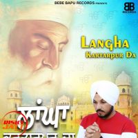 Langha Kartarpur Da JassSidhu MP3 Song, Langha Kartarpur Da Album