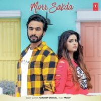 Morr Sakda Hardeep Grewal MP3 Song, Morr Sakda Album
