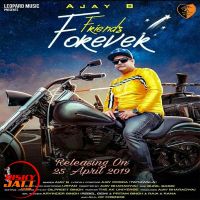 Friends Forever Ajay B MP3 Song, Friends Forever Album