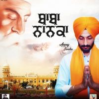 Baba Nanak Aa Ammy Sandhu MP3 Song, Baba Nanak Aa Album
