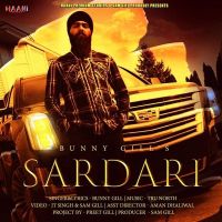 Sardari Bunny Gill MP3 Song, Sardari Album