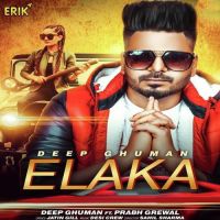 Elaka Deep Ghuman, Prabh Grewal MP3 Song, Elaka Album