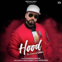 Hood Gursewak Dhillon MP3 Song, Hood Album