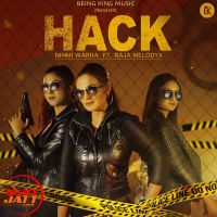 Hack Nimmi Warha, Raja MelodyX MP3 Song, Hack Album