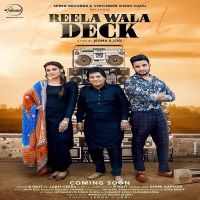 Reela Wala Deck R Nait, Labh Heera MP3 Song, Reela Wala Deck Album