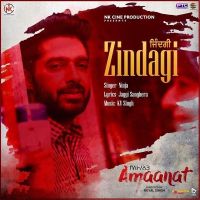 Zindagi (Amaanat) Ninja MP3 Song, Zindagi (Amaanat) Album