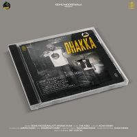 Dhakka Sidhu Moose Wala, Afsana Khan MP3 Song, Dhakka Album