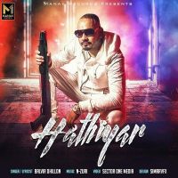 Hathiyar Balvir Dhillon MP3 Song, Hathiyar Album