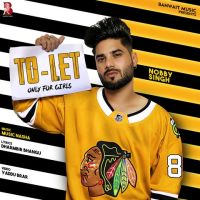 To Let Nobby Singh MP3 Song, To Let Album