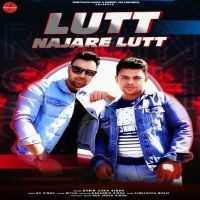 Lutt Najare Lutt Robin Sukh Singh MP3 Song, Lutt Najare Lutt Album