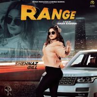 Range Shehnaz Gill MP3 Song, Range Album